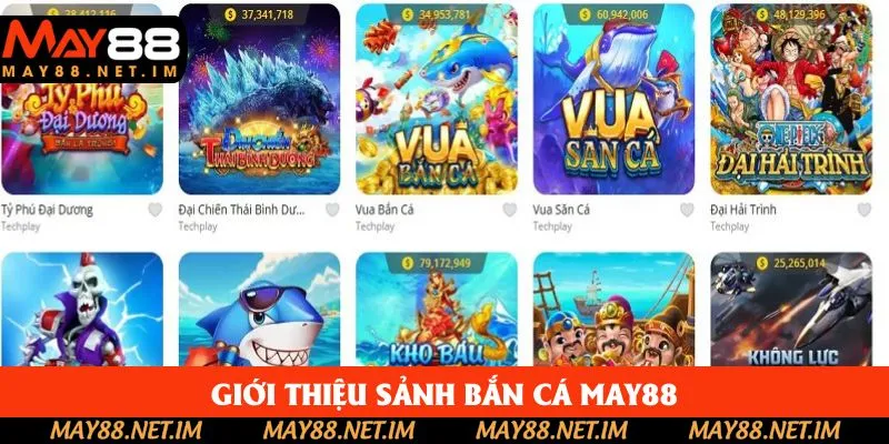 Giới thiệu chuyên mục bắn cá May88 Giới thiệu chuyên mục bắn cá May88