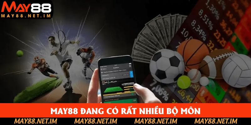 Trang cá cược thể thao May88 hiện đang hỗ trợ hơn 120 môn khác nhau Trang cá cược thể thao May88 hiện đang hỗ trợ hơn 120 môn khác nhau