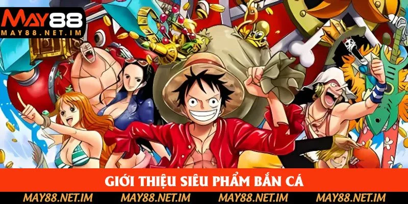 Giới thiệu siêu phẩm bắn cá Giới thiệu siêu phẩm bắn cá