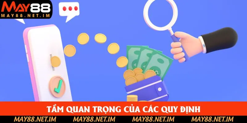 Tầm quan trọng của các quy định trong quá trình sử dụng Tầm quan trọng của các quy định trong quá trình sử dụng