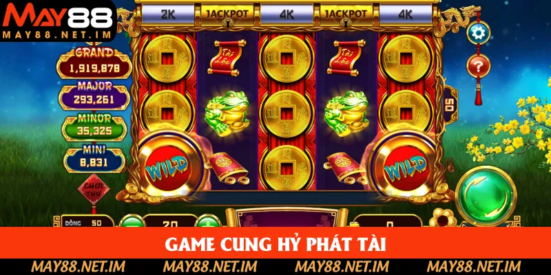 Cung Hỷ Phát Tài là trò chơi đặc sắc Cung Hỷ Phát Tài là trò chơi đặc sắc