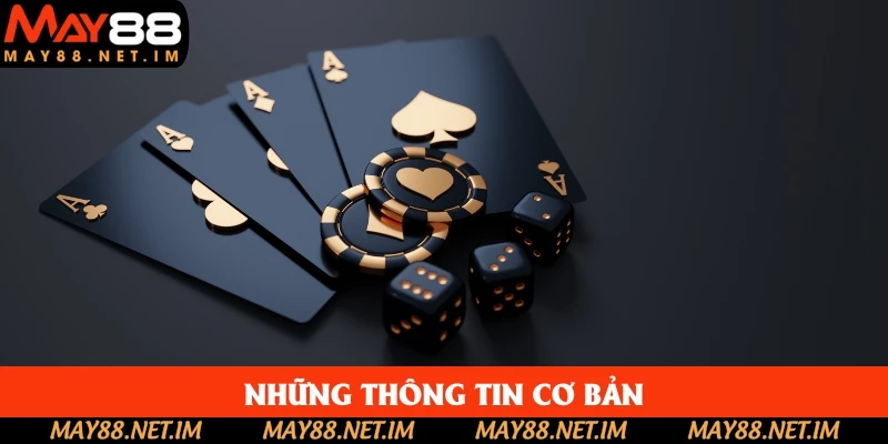 Những thông tin cơ bản về mục hướng dẫn May88 Những thông tin cơ bản về mục hướng dẫn May88